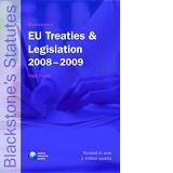 Blackstone s EU Treaties and Legislation 2008-2009 (19th edition)