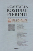 In Cautarea Rostului Pierdut
