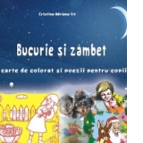 Bucurie si zumzet-carte de colorat si poezii pentru copii