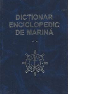 Dictionar Enciclopedic de Marina, volumul 2