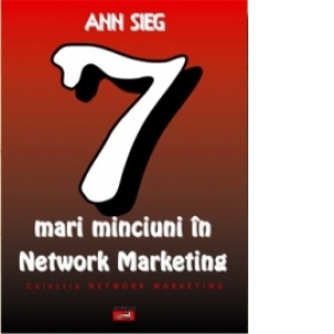 7 mari minciuni in Network Marketing (Audiobook)