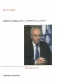 Shimon Peres. De la Dimona la Oslo