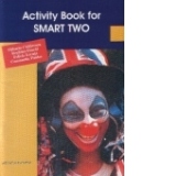 Smart Two - caiet de lucru pentru elevi
