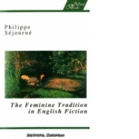 The Feminine Tradition in English Fiction