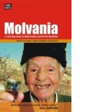 Molvania, o tara neatinsa de binefacerile dentisticii moderne