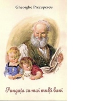 Punguta cu mai multi bani