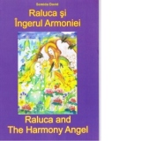 Raluca si Ingerul Armoniei - Raluca and The Harmony Angel