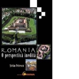 ROMANIA - O perspectiva inedita
