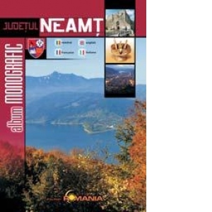Album Monografic Judetul Neamt