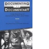 Documenting the Documentary: Close Readings of Documentary Film and Video (Contemporary Film and Television Series)