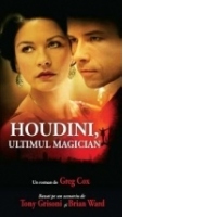 HOUDINI,ULTIMUL MAGICIAN