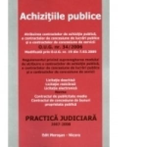 Achizitii publice (practica judiciara 2007 - 2008)