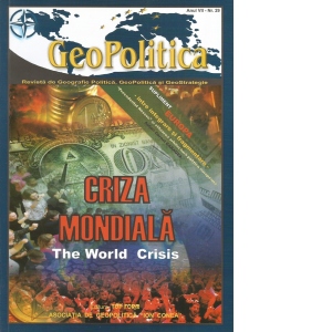 REVISTA GEOPOLITICA (numarul 29, ianuarie 2009) - Criza mondiala