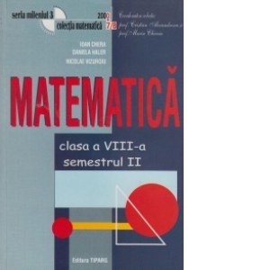Matematica, Semestrul II, Clasa a VIII-a