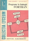 Programe in limbajul FORTRAN