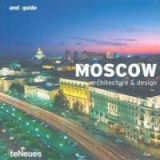 MOSCOW: ARCHITECTURE & DESIGN