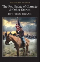 Red Badge of Courage & Other Stories