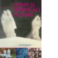 Crime si criminali celebri