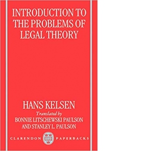 Introduction to the Problems of Legal Theory A Translation of the First Edition of the Reine Rechtslehre or Pure Theory of Law (coperti cartonate)