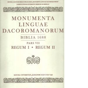 Monumenta linguae dacoromanorum, Biblia 1688, Pars VII, Regum I, Regum II