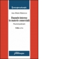 Daune-interese in materie comerciala. Practica judiciara