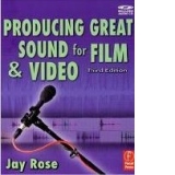 Producing Great Sound for Film and Video, Third Edition (DV Expert Series) (Paperback)