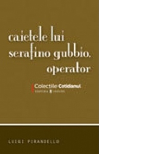 Caietele lui Serafino Gubbio, operator