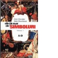 Dictionar de simboluri (3 volume) (editie noua)