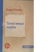 Sensul ascezei crestine