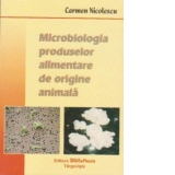 Microbiologia produselor alimentare de origine animala
