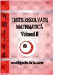Notite de Matematica M2 vol. II - bac 2009