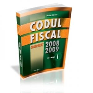 Codul fiscal comparat 2008-2009 (3 volume)