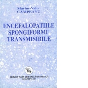 Encefalopatiile spongiforme transmisibile