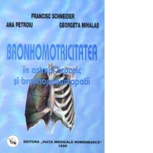 Bronhomotricitatea in astmul bronsic si bronhopneumopatii