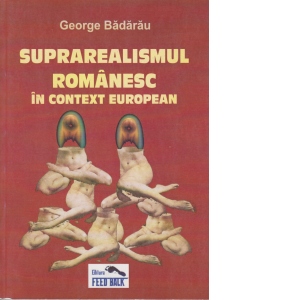 Suprarealismul romanesc in context european