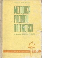 Metodica predarii aritmeticii in scoala generala de 8 ani