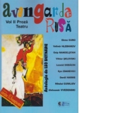 Avangarda rusa, vol II, Proza, Teatru