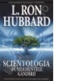 Scientologia. Fundamentele gandirii