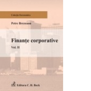 Finante corporative. Volumul II