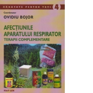 Afectiunile aparatului respirator. Terapii complementare