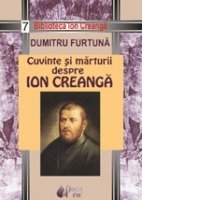 Cuvinte si marturii despre Ion Creanga