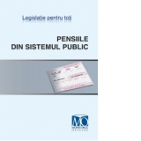 Pensiile din sistemul public. Editia martie 2009