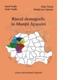Riscul demografic in Muntii Apuseni
