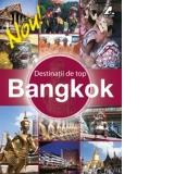Destinatii de Top - BANGKOK
