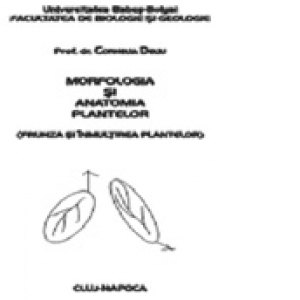 Morfologia si anatomia plantelor (volumul 2)