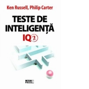 Teste de inteligenta IQ - volumul 2