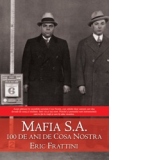 Mafia S.A. 100 de ani de Cosa Nostra