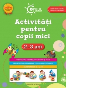 Activitati pentru copii mici 2-3 ani