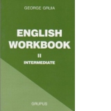 English Workbook II - Intermediate