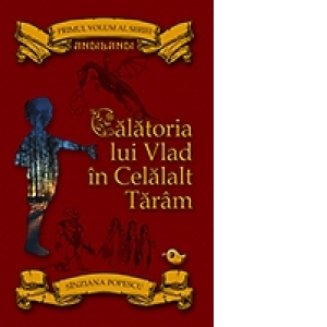 Andilandi - vol.1: Calatoria lui Vlad in Celalalt Taram